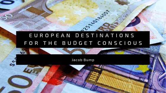 European Destinations for the Budget Conscious