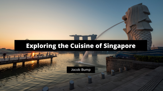 Exploring The Cuisine of Singapore
