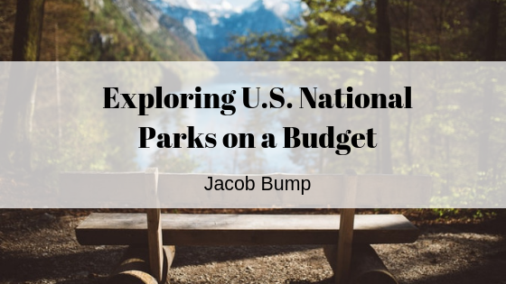 Exploring U.S. National Parks on a Budget